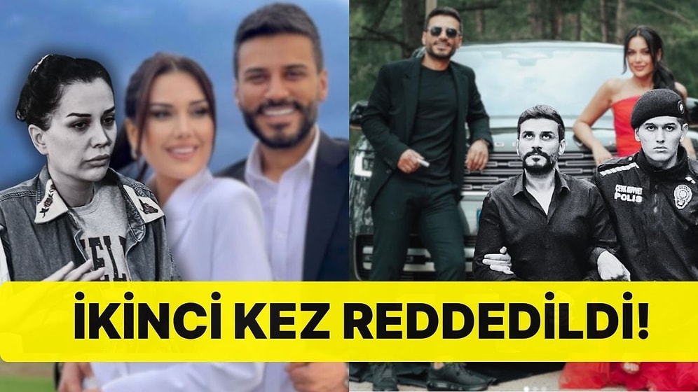 Dilan-Engin Polat Çiftine Kötü Haber: İtiraz İkinci Kez Reddedildi