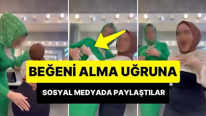 Beğeni Uğruna Birbirleri ile Şakalaştıkları Anları Sosyal Meydada Paylaşan Kadınların Tepki Çeken Görüntüleri