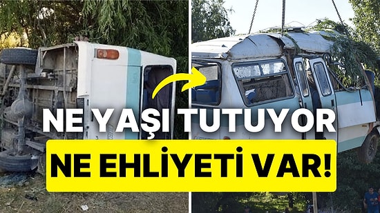 Tarım İşçilerini Taşıyan Minibüsün Kazasına Dair Korkunç Detaylar Ortaya Çıktı