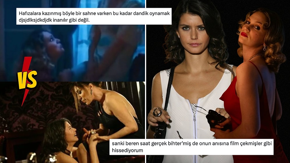 Beren Saat ve Farah Zeynep Abdullah'ın İkonik "Ölüyorum Anlasana" Sahnesindeki Performansları Karşılaştırıldı