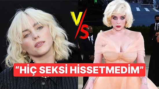 Billie Eilish Son Röportajında Hiçbir Zaman Kadın Gibi Hissetmediğini İtiraf Etti