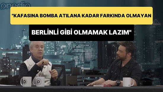 Uğur, Metin Uca'yı Paylaştı: 'Kafasına Bomba Atılana Kadar Farkına Varmayan Berlinli Gibi Olmamak Gerekiyor'