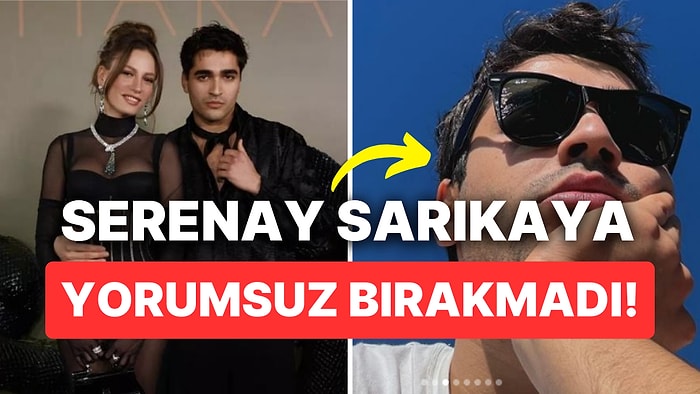 Mert Ramazan Demir'in Son Pozlarına Serenay Sarıkaya da Kayıtsız Kalmadı!