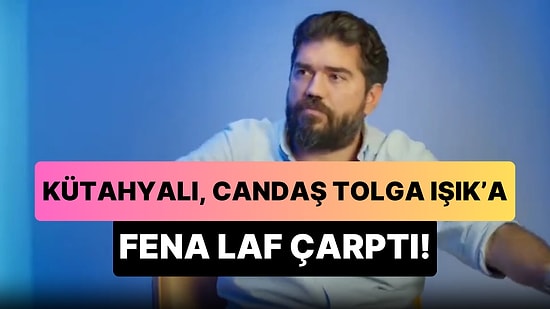 Rasim Ozan Kütahyalı'dan Gazeteci Candaş Tolga Işık'a: 'Olan Güce Yaltaklanmak Ayrı Bir Şeydir'