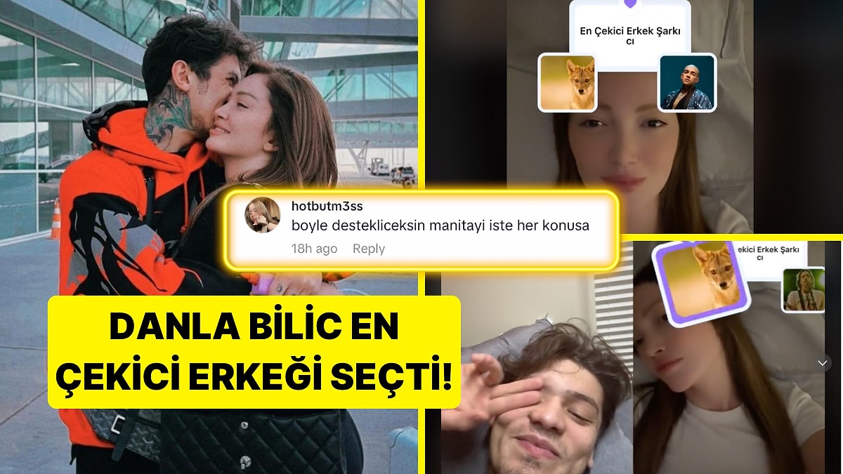 Danla Bilic Sevgilisi Çakal Hakkında Çektiği TikTok Videosuyla  Takipçilerini Güldürdü!