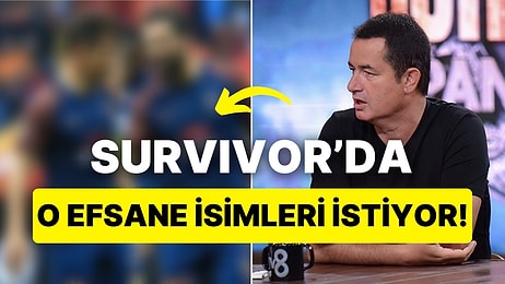 Acun Ilıcalı Survivor'a Katılmasını İstediği İki Efsane İsmi Açıkladı