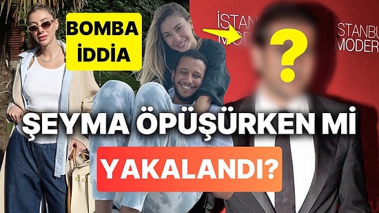 Şeyma Subaşı Hakkında Yeni Bir Aşk İddiası: Ünlü İş İnsanıyla Öpüşürken Yakalanmış!