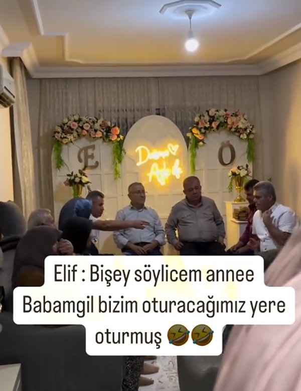 "Bir şey söyleyeceğim anne, babamgil bizim oturacağımız yere oturmuş" diyerek gülünce herkes gülmeye başladı.