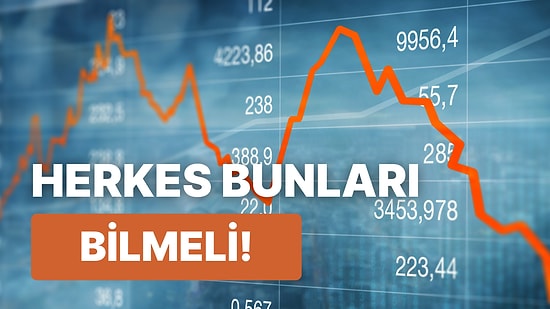 Borsaya Yeni Başlayanların Kesinlikle Bilmesi Gereken 10 Borsa Terimi