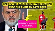 Yere Düşen Kadın Futbolcuya Skandal Sözler: Çaykur Rizespor Eski Başkanı Tahir Kıran'dan Çirkin Benzetme!