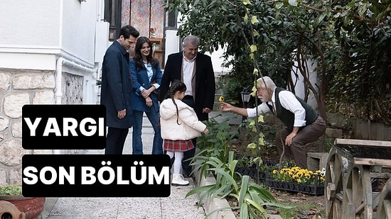 Yargı 72. Bölüm Tek Parça İzleme Ekranı: Yargı Son Bölüm Tek Parça Full İzle