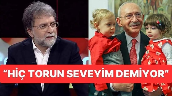 Ahmet Hakan'dan Bol Göndermeli Kılıçdaroğlu Yazısı: "Hiç Gideyim Torun Seveyim Demiyor"