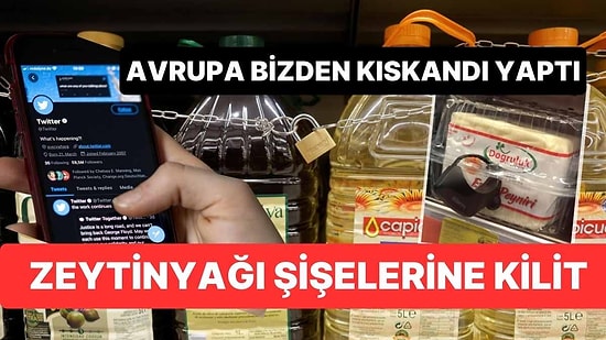 Görüntüler Türkiye'yi Aratmadı: Avrupa'nın Göbeğinde Zeytinyağı Şişelerine Kilit