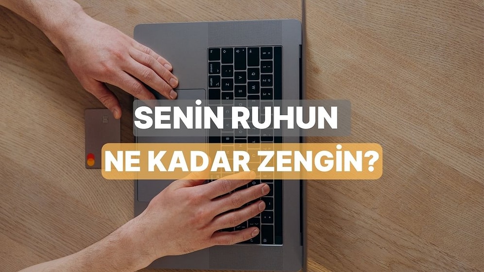 Kredi Kartı Kullanımına Göre Senin Ruhun Ne Kadar Zengin?