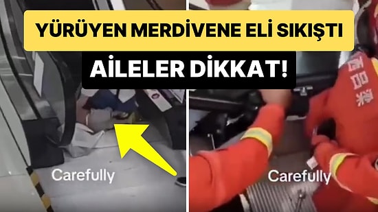 Yeni Fobi Yüklendi: Yürüyen Merdivene Eli Sıkışan Çocuğun Korkunç Anları