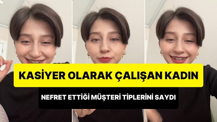 Kasiyer Olarak Çalışan Kadın, 'Nefret Ettiği Müşteri Tipleri'ni Saydığı Anlar ile Viral Oldu