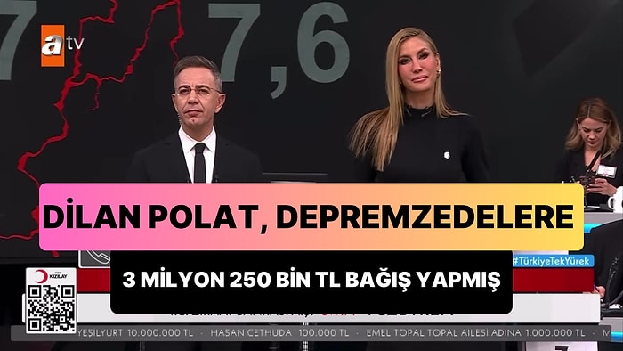 Dilan Polat'ın Depremzedeler İçin Yapılan Yayında 3 Milyon 250 Bin TL Bağışladığı Anlar Yeniden Gündem Oldu