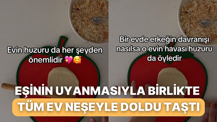 Poğaça Tarifi Videosu Çekecekken Eşinin Uyanmasıyla Birlikte Dünyanın Birkaç Dakikalığına Güzelleştiği Anlar