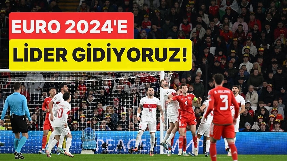 A Milliler Galler'den İstediğini Aldı: EURO 2024’e Lider Gidiyoruz