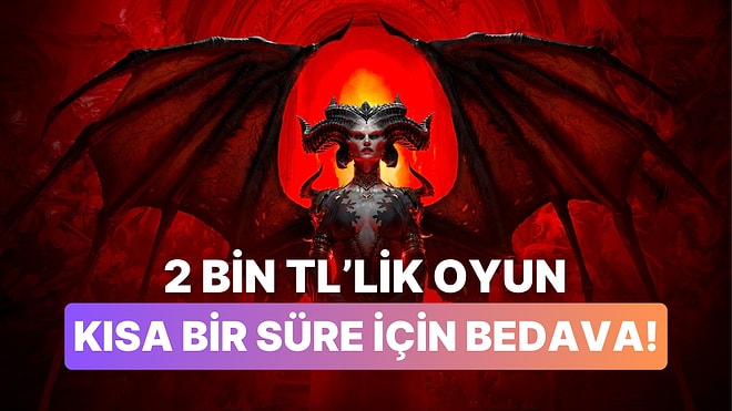 Fiyatı 2 Bin TL'yi Aşan Diablo 4'ü Ücretsiz Deneyebilirsiniz