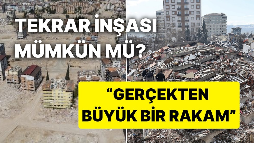 Türkiye'deki Bütün Konutları Depreme Dayanıklı Hale Getirmek İçin Ne Kadar Bütçe Gerekir?