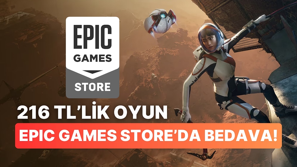 Steam Fiyatı 216 Lira Olan Keyifli Oyun Epic Games Store'da Ücretsiz