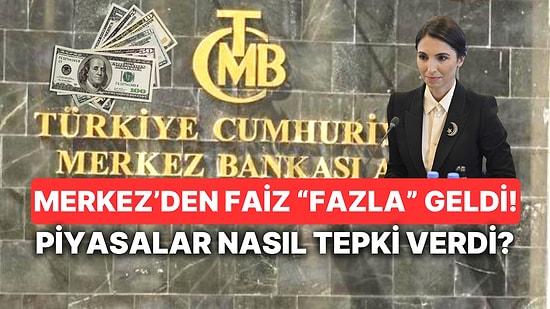 Yavaşlama Bekleniyordu, Ters Köşe Yaptı: Merkez Bankası Faiz Kararı Açıklandı