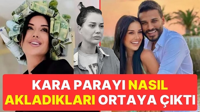 Dilan Polat ve Engin Polat’ın Parayı Nasıl Akladıkları Ortaya Çıktı: Paralar ‘Şirinler’ Yöntemi ile Aklandı