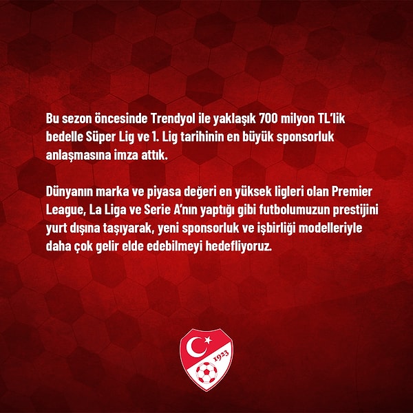 Süper Lig ve 1. Lig için 700 milyon TL'lik anlaşma ile tarihin en büyük anlaşmasına imza atıldığı belirtildi.