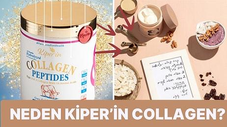 Kiper'in Collagen Nedir, Ne İşe Yarıyor?