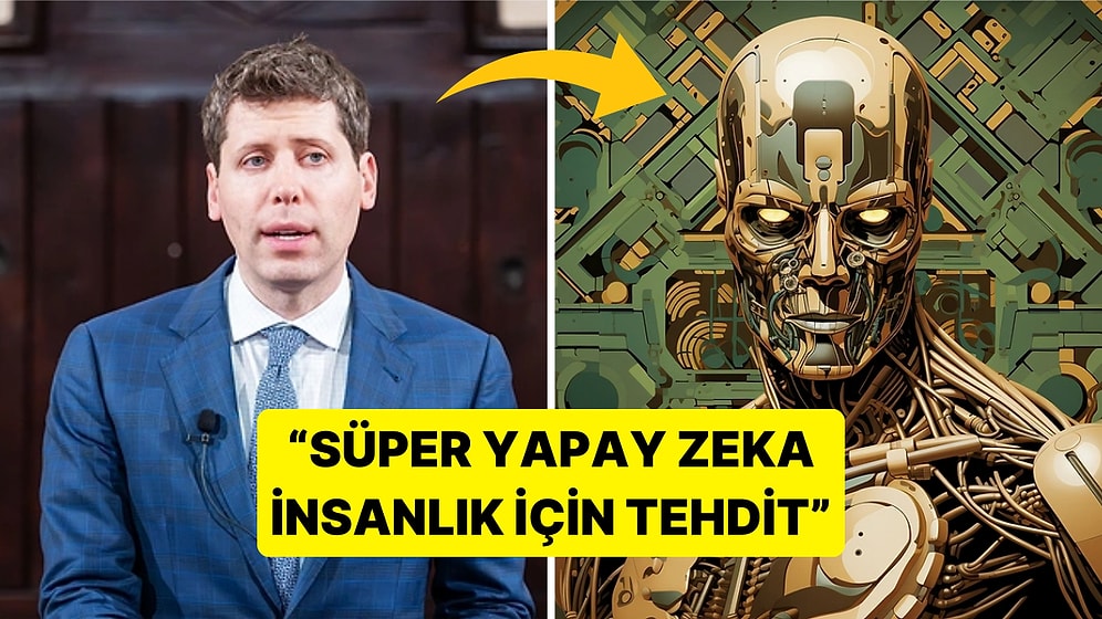 Ortalığı Karıştıran İddia: İnsan Zekasını Alt Eden Yapay Zeka Tehlikesi Yüzünden OpenAI CEO'su Kovulmuş