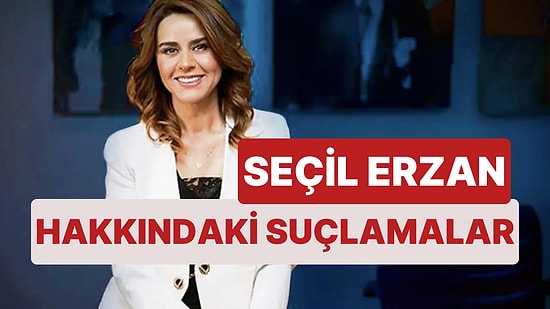 Seçil Erzan Kimdir, Nerelidir? Futbol Dünyasını Konuştuğu Bankacı Seçil Erzan Hakkındaki Suçlamalar Neler?