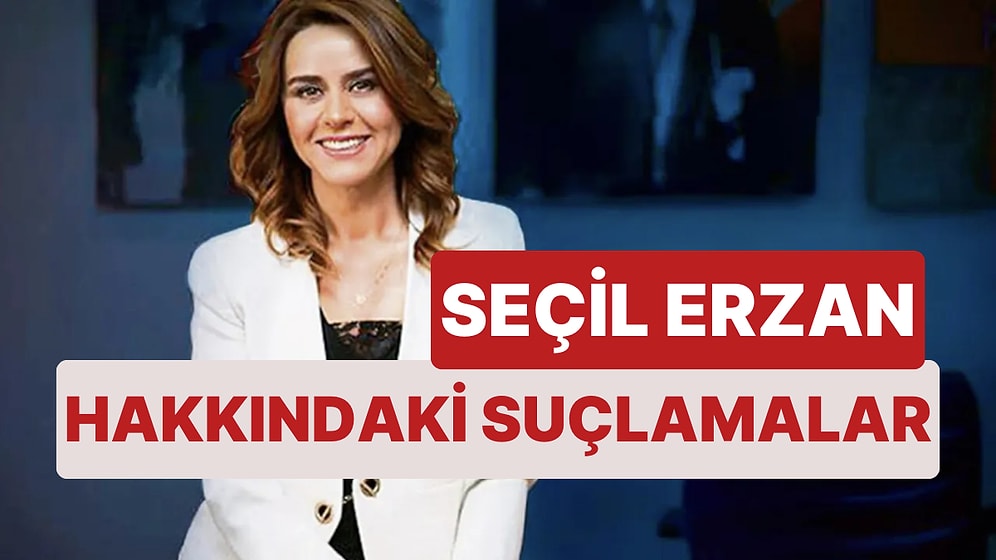 Seçil Erzan Kimdir, Nerelidir? Futbol Dünyasını Konuştuğu Bankacı Seçil Erzan Hakkındaki Suçlamalar Neler?