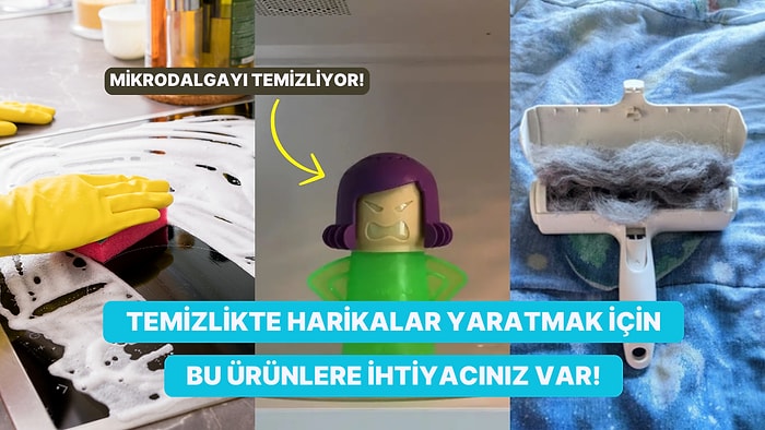 TikTok'ta Görünce Foşur Foşur Temizlik Yapma İsteği Uyandıran 12 Harika Ürün