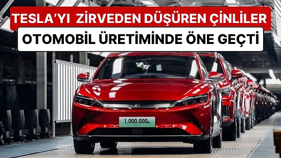 Tesla'nın Tahtı Sallantıda: Çinli BYD, 6 Milyon Elektrikli Araç Üreten İlk Otomobil Markası Oldu!