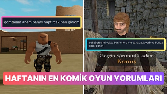 Sol Böbreğin Kıymetinden Banyo Vakti Gelen Askere Haftanın En Komik Steam Yorumları