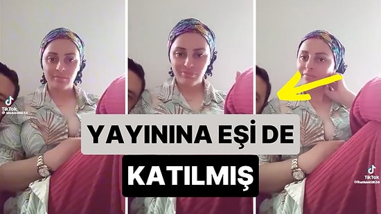 Eşi ve Çocuğu İçin Yaptığını Söylemişti! O Kadının TikTok Yayınına Eşinin de Katıldığı Ortaya Çıktı