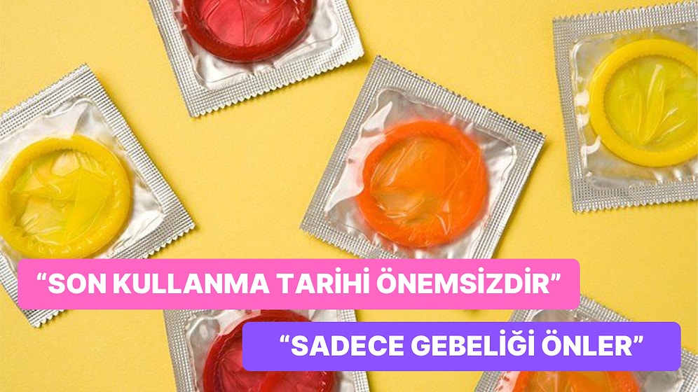 Doğrusunu da Öğrenelim: Uzun Süredir Prezervatifler Hakkında Doğru Bilinen 10 Yanlış