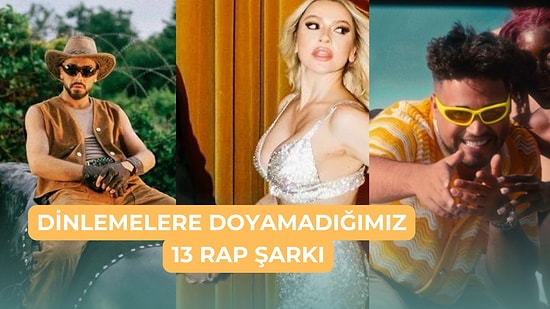 Tüm Bunları İzledi Mahalle: Son Döneme Damga Vuran Dinlemelere Doyamadığımız 13 Rap Şarkı