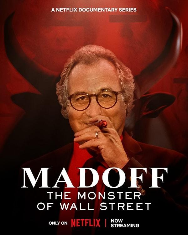 Şu anda Netflix'te dört bölümü bulunan belgesel, Madoff'un nasıl Wall Street'teki en etkili güç komisyoncularından biri haline geldiğini, hileli yatırım işini ve onun şüpheli faaliyetine göz yumanları ortaya koyuyor.