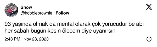 Ölse bile sinemada yaşayacağım diye düşünüyordur belki?