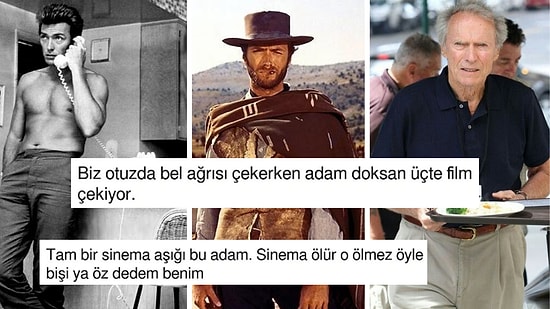 93 Yaşındaki Clint Eastwood'un Yaşına Rağmen Hâlâ Film Çekmesine Gelen Tepkiler Hepinizi Güldürecek