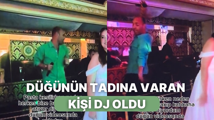 Adeta Kendi Düğünüymüşçesine Eğlenen DJ Tüm Konukları Kahkahaya Boğdu