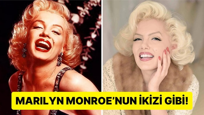 Marilyn Monroe'ya Tıpatıp Benzerliğiyle Herkesin Çift Olarak Yaratıldığına İnandıran Kadın