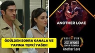 Bambaşka Biri Rose d'Or Awards'da "En İyi Dizi veya Telenovela" Ödülünü Kazandı, Yapıma ve Kanala Tepki Yağdı!