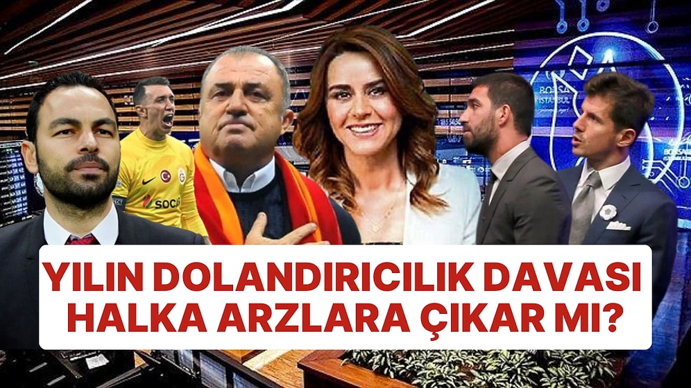 Yılın Dolandırıcılık Davasının Halka Arzlarla İlişkisi Var mı? Seçil Erzan'ın Getirisini SPK mı Bozdu?