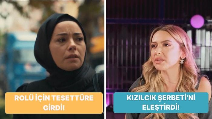 Hadise'nin Kızılcık Şerbeti Yorumundan Özgü Namal'ın Tesettürlü Haline Televizyon Dünyasında Bugün Yaşananlar
