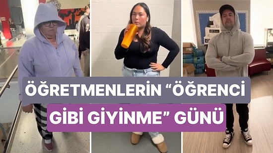 Bir Okulda Öğretmenler İçin Düzenlenen "Öğrenci Gibi Giyinme" Gününde Ortaya Renkli Görüntüler Çıktı