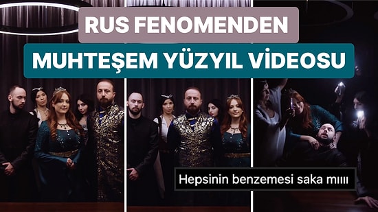 Rus Sosyal Medya Fenomeninin Muhteşem Yüzyıl Konseptiyle Çektiği Akım Videosu Beğeni Topladı