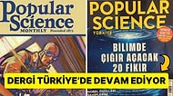 ABD Popular Science Dergisi 1872'den Bu Yana Sürdürdüğü Yayın Hayatını Sonlandırdığını Açıkladı